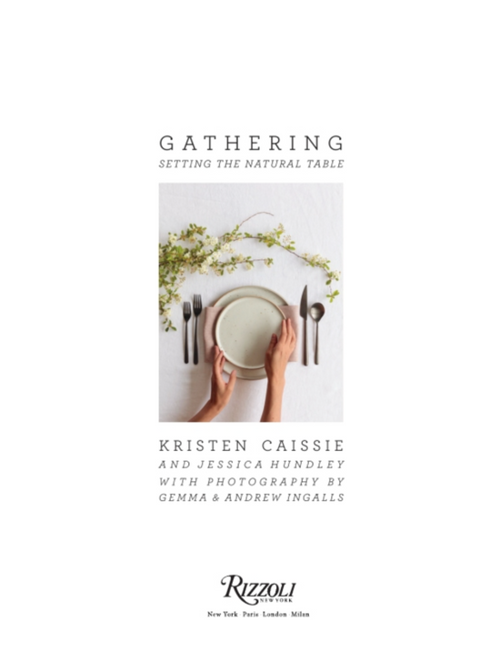 Gathering: Setting the Natural Table