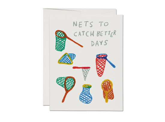 Catch Better Days Greeting Card