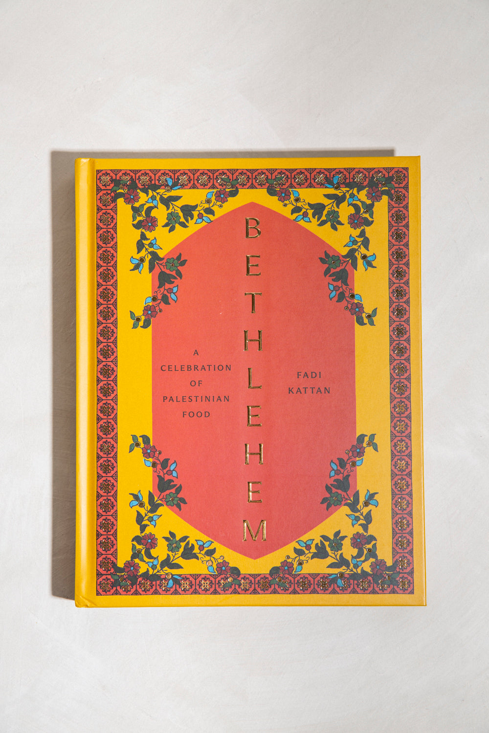 Bethlehem: A Celebration of Palestinian Food