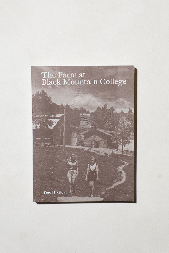 The Farm at Black Mountain College