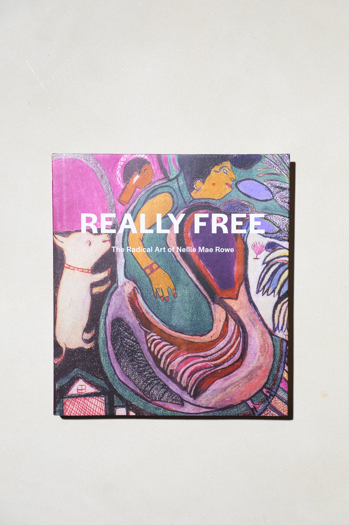 Really Free: The Radical Art of Nellie Mae Rowe