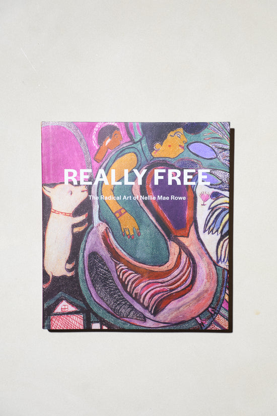 Really Free: The Radical Art of Nellie Mae Rowe
