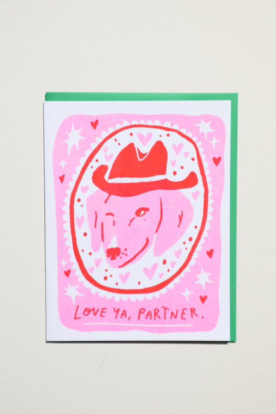 Love Ya Partner Greeting Card