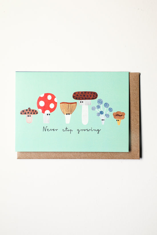 Never Stop Growing Greeting Card