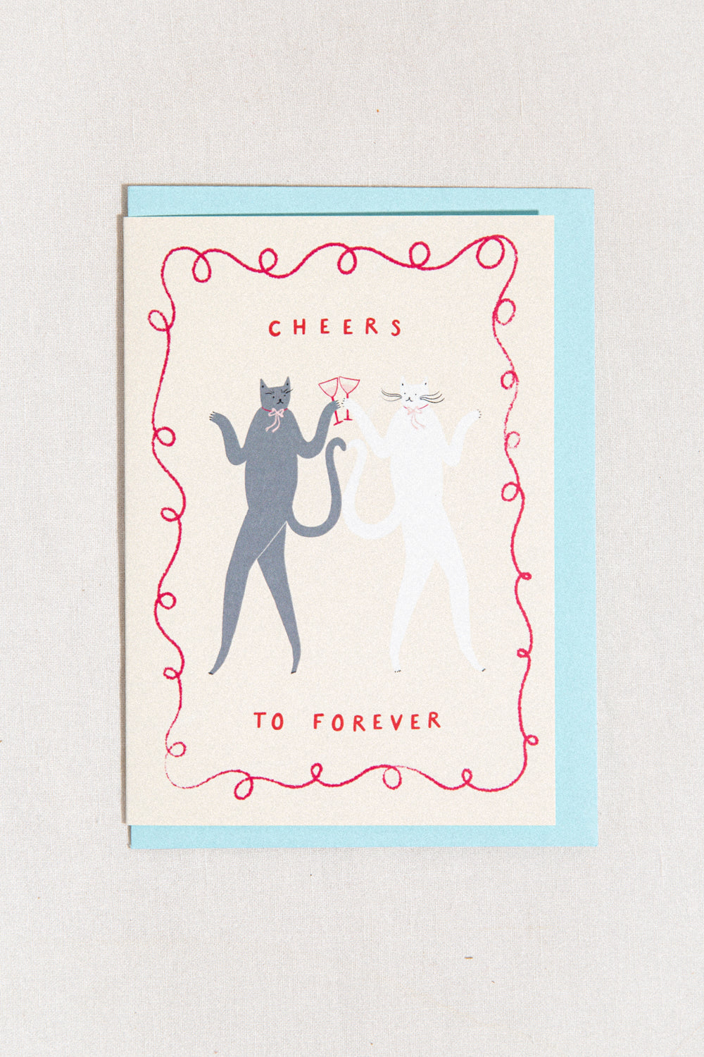 Cheers To Forever Greeting Card