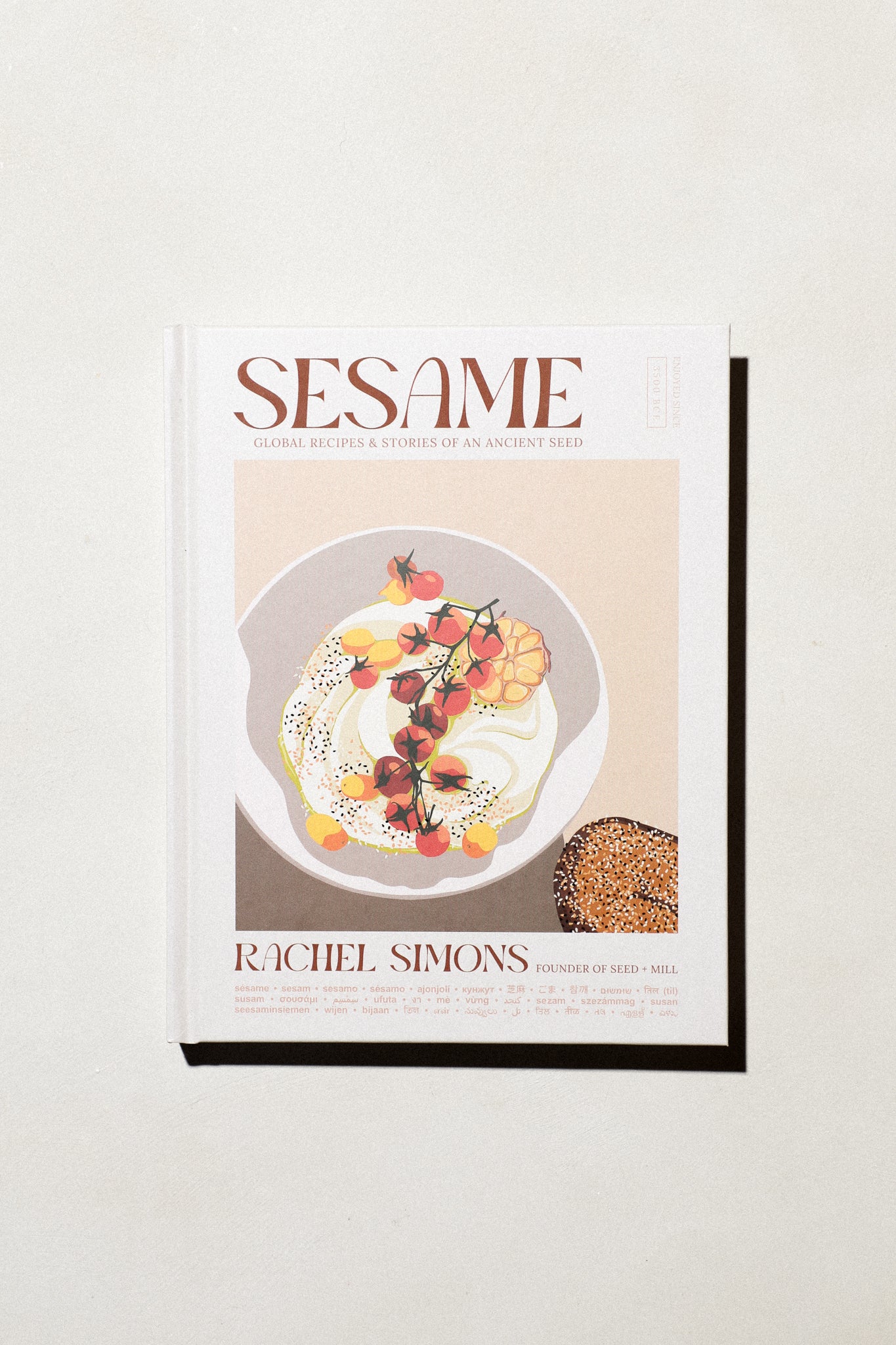 Sesame: Global Recipes + Stories of an Ancient Seed