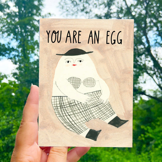 You Are An Egg Greeting Card