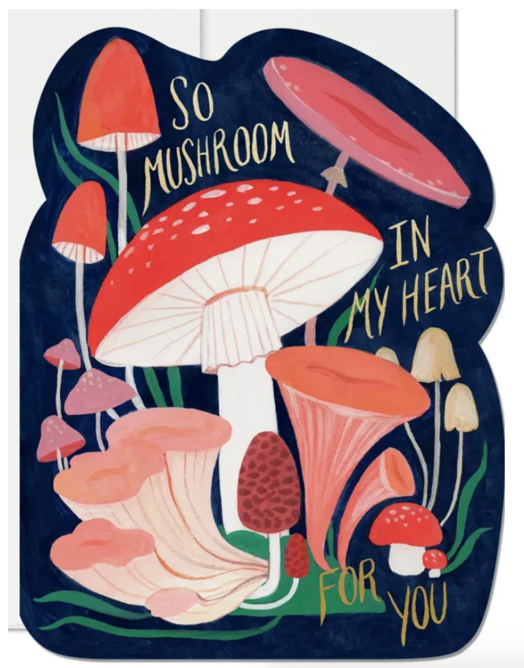 So Mushroom in my Heart Greeting Card